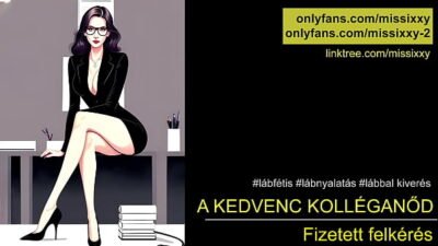 A kedvenc kolléganőd – lábfétis – magyar audio